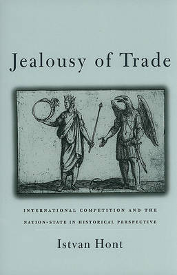 Jealousy of Trade by Istvan Hont image