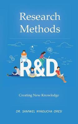 Research Methods by Dr. Samwel Nyagucha Oresi image