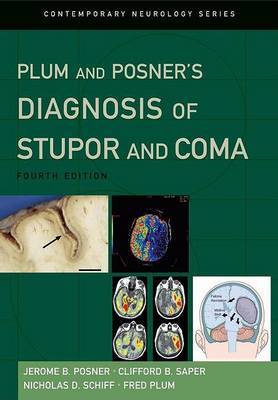 Plum and Posner's Diagnosis of Stupor and Coma by Jerome B Posner image