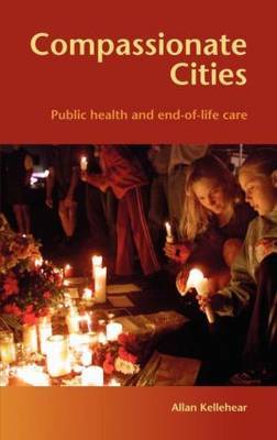 Compassionate Cities by Allan Kellehear image