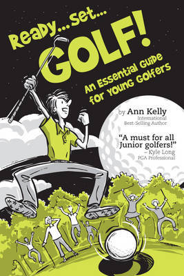 Ready ... Set ... GOLF! by Ann Kelly image