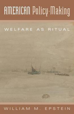 American Policy-Making by William M. Epstein image