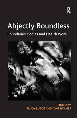 Abjectly Boundless by Trudy Rudge image