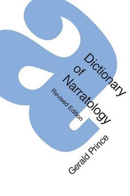 A Dictionary of Narratology (Revised Edition) by Gerald Prince image