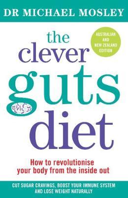 The Clever Guts Diet by Michael Mosley image