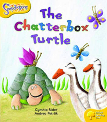 Oxford Reading Tree: Level 5: Snapdragons: The Chatterbox Turtle by Cynthia Rider image