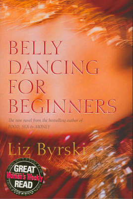 Belly Dancing for Beginners by Liz Byrski image