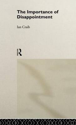 The Importance of Disappointment by Ian Craib image
