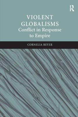 Violent Globalisms by Cornelia Beyer image
