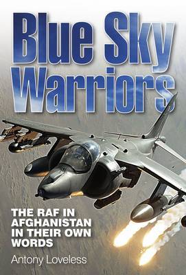 Blue Sky Warriors on Hardback by Antony Loveless