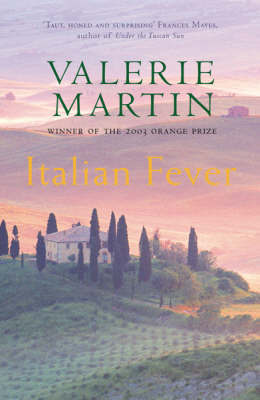 Italian Fever by Valerie Martin image