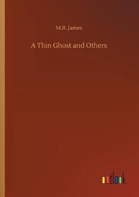 A Thin Ghost and Others by M.R. James image