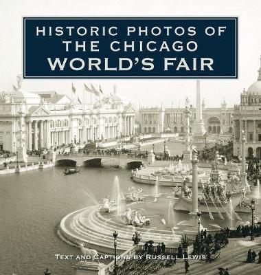 Historic Photos of the Chicago World's Fair image