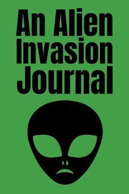 An Alien Invasion Journal by Roasting Pumpkins image