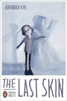 The Last Skin by Barbara Ras image