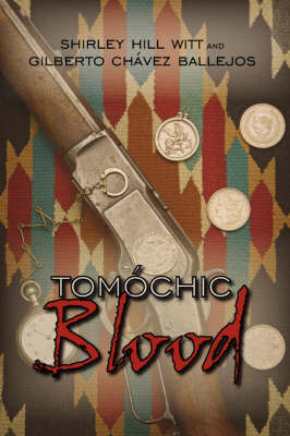 Tomochic Blood by Shirley Hill Witt image