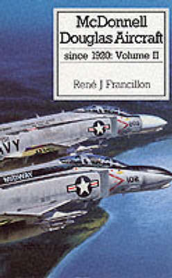 McDonnell Douglas: v.2 by Rene J. Francillon image