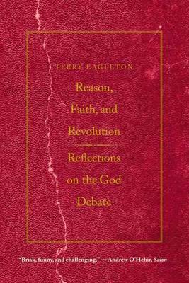 Reason, Faith, and Revolution by Terry Eagleton image