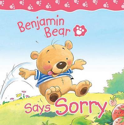 Benjamin Bear Says Sorry by Claire Freedman image