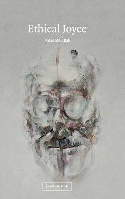Ethical Joyce by Marian Eide image