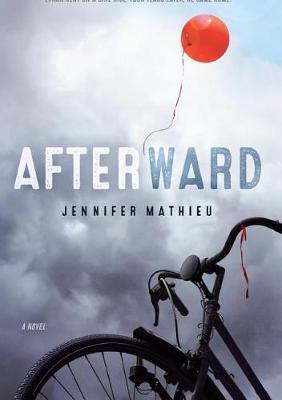 Afterward by Jennifer Mathieu image