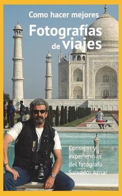 Manual de Fotograf a de Viajes by Salvador Aznar image