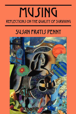 Musing: Reflections on the Quality of Surviving by Susan Fratis Penny image