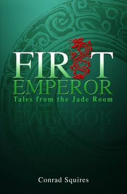 First Emperor by Conrad Squires image