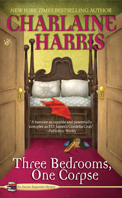 Three Bedrooms, One Corpse (Aurora Teagarden Mysteries #3) by Charlaine Harris