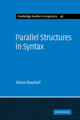 Cambridge Studies in Linguistics: Series Number 46 by Grant Goodall image
