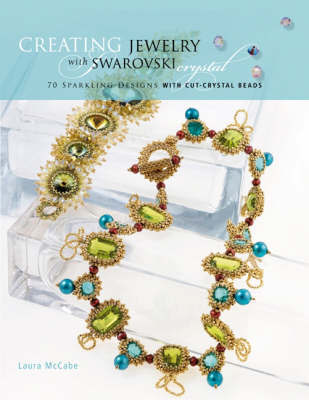 Creating Crystal Jewelry with Swarovski by Laura McCabe image