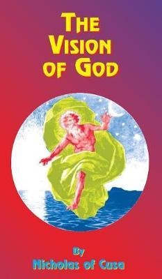 The Vision of God by Nicholas of Cusa image