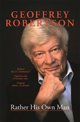 Rather His Own Man by Geoffrey Robertson image