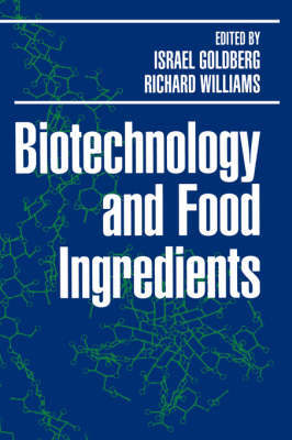 Biotechnology and Food Ingredients by Israel Goldberg image