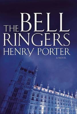 The Bell Ringers by Henry Porter image