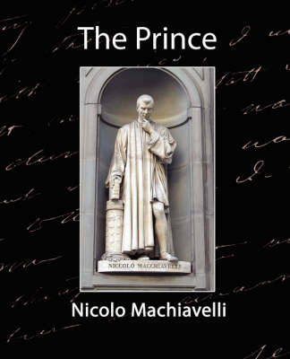 The Prince by Machiavelli Nicolo Machiavelli image
