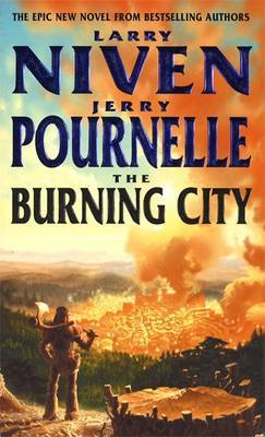 The Burning City by Larry Niven