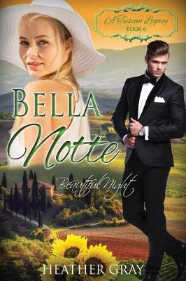 Bella Notte by Heather Gray image