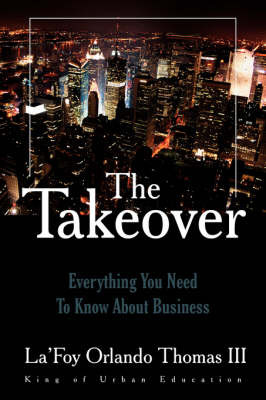 The Takeover by La'Foy Orlando Thomas III image