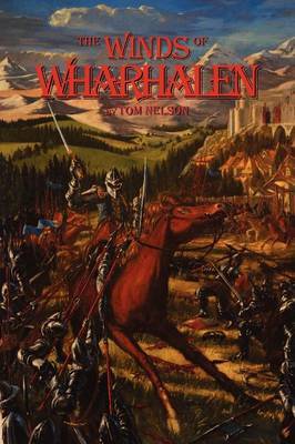 The Winds of Wharhalen on Paperback by Tom Nelson