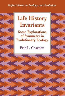 Life History Invariants by Eric L. Charnov image