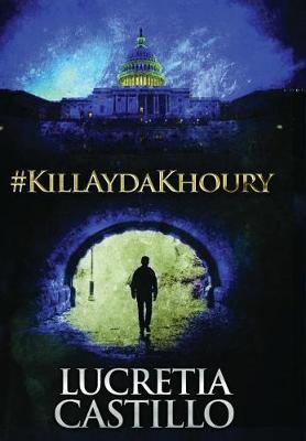 #Killaydakhoury by Lucretia Castillo image