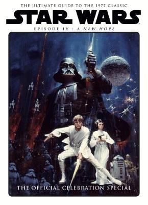 Star Wars: A New Hope Official Celebration Special on Hardback by Titan Magazines