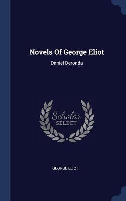 Novels of George Eliot by George Eliot image