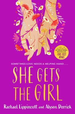 She Gets the Girl by Rachael Lippincott image