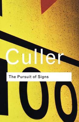 The Pursuit of Signs by Jonathan Culler image