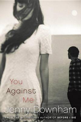 You Against Me by Jenny Downham image