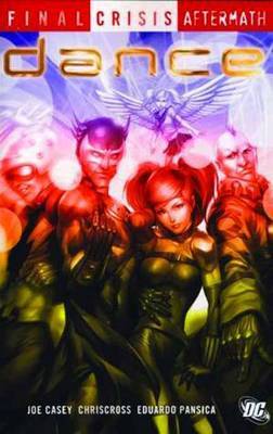 Final Crisis Aftermath Dance TP by Joe Casey image