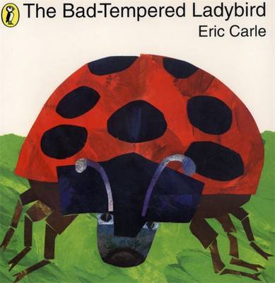 The Bad-tempered Ladybird by Eric Carle image