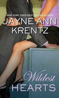 Wildest Hearts by Jane Ann Krentz image